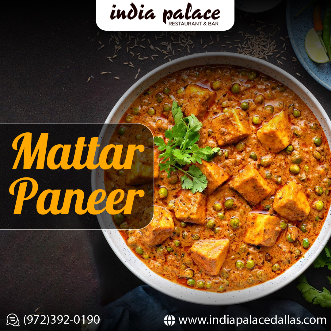 Try Authentic Indian Mattar Paneer At India Palace!